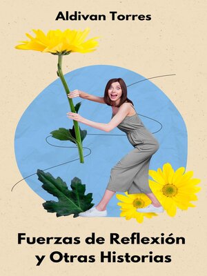 cover image of Fuerzas de Reflexión y Otras Historias